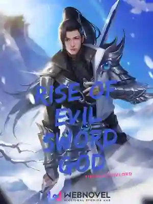 Rise Of Evil Sword God